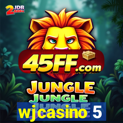 wjcasino 5